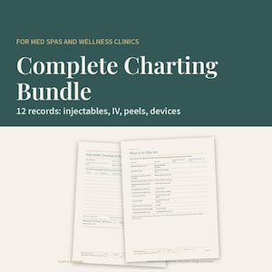 May include: A Complete Charting Bundle for med spas and wellness clinics featuring 12 records for injectables, IV, and peels. The set includes two white paper forms with black text, one titled Injectable Treatment Record and one What Is In This Set.