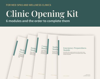 Med Spa Opening Kit, 6 Fillable Modules: Medical Director, Intake, Charting, Staffing, Emergency, Patient Forms, Print-and-Fill PDF