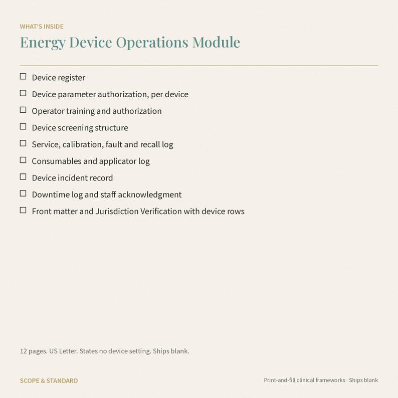 May include: A document titled Energy Device Operations Module with a checklist of sections including device register, parameter authorization, operator training, screening, service logs, consumables, incident records, and jurisdiction verification.