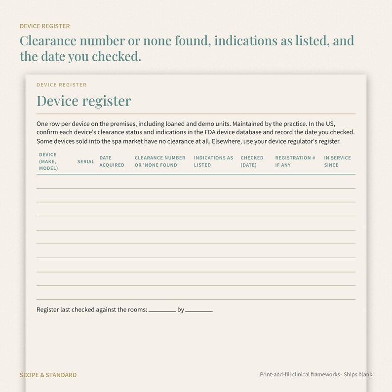 May include: A printed device register form with a cream background and dark text. The document includes columns for device make, model, serial number, date acquired, clearance number, indications, checked date, registration number, and in-service date.