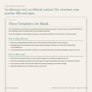 May include: A rectangular document titled These Templates Are Blank, featuring dark green text on a light beige background. It explains that the templates contain no clinical content, instructions, or aftercare text, requiring the user to fill them.