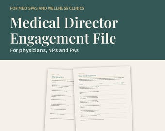 Medical Director Engagement File, Physician Supervision Log, Exit Record (PDF)