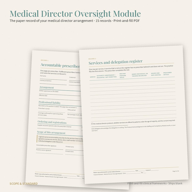 May include: A Medical Director Oversight Module document set featuring a print-and-fill PDF with 15 records. The pages include an Accountable prescriber form and a Services and delegation register with fields for professional liability and signatures.