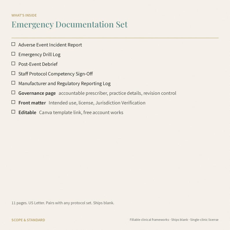 Puede incluir: Un documento Emergency Documentation Set que enumera contenidos que incluyen un Adverse Event Incident Report, Emergency Drill Log, Post-Event Debrief, Staff Protocol Competency Sign-Off, Manufacturer and Regulatory Reporting Log, p&aacute;gina de gobernanza, front matter y un enlace a una plantilla de Canva editable.