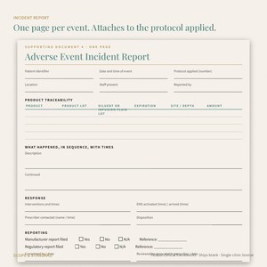 May include: An Adverse Event Incident Report form printed on cream paper. The document includes sections for patient identifier, date, time, location, staff, product traceability, event description, response, and reporting checkboxes for regulatory filing.