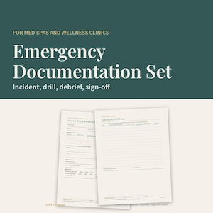 Puede incluir: Un conjunto de documentaci&oacute;n de emergencia para spas m&eacute;dicos y cl&iacute;nicas de bienestar que incluye dos formularios impresos titulados Adverse Event Incident Report y Emergency Drill Log con secciones para detalles de incidentes.