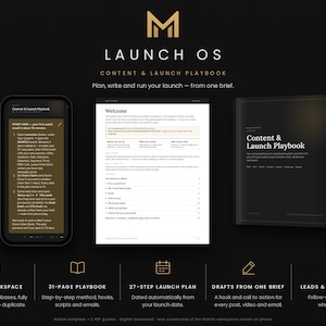 May include: A digital product suite titled LAUNCH OS CONTENT & LAUNCH PLAYBOOK featuring a smartphone displaying a task list, a 31-page document, and a cover page. Icons and text describe a Notion workspace, launch plan, and lead scoreboard.