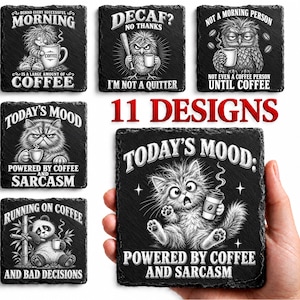 Coffee Coaster PNG Files for Laser Engraving , Funny Sarcastic Coffee Designs , Slate Coaster Digital Download