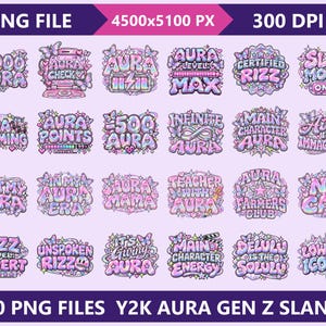 May include: A collection of 30 digital stickers featuring Y2K-inspired bubble lettering in shades of pink, purple, and iridescent blue. Each sticker displays phrases like 1000 AURA, AURA CHECK, CERTIFIED RIZZ, SLAY MODE ON, and MAIN CHARACTER ENERGY, decorated with small butterflies, stars, and hearts.