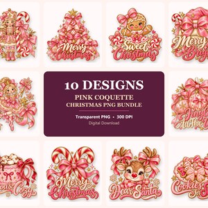 Könnte beinhalten: Eine digitale Sammlung von 10 weihnachtlichen Designs im rosa Coquette-Stil mit Illustrationen von Nussknackern, Lebkuchen, Rentieren, Kakao und Ornamenten, verziert mit Schleifen und dem Text 10 DESIGNS PINK COQUETTE CHRISTMAS PNG BUNDLE.