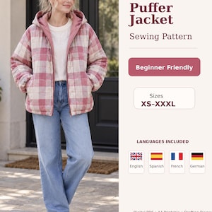 May include: A digital sewing pattern for a hooded puffer jacket with a pink and cream plaid pattern. The text reads Puffer Jacket Sewing Pattern, Beginner Friendly, Sizes XS-XXXL, Languages Included, and Digital PDF A4 Printable Drafting Diagram.