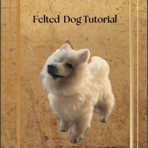 Needle Felted Dog Tutorial