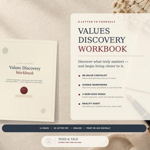 May include: A Values Discovery Workbook with a cream cover, dark text, and a red wax seal graphic. The workbook includes an 86-value checklist, guided narrowing, three deep-dive pages, and a reality audit. It is an 11-page US letter PDF document.