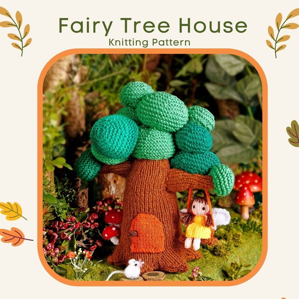 Fairy Treehouse knitting pattern PDF