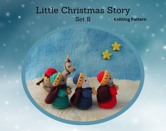 Little Christmas Story Set B Knitting Pattern PDF