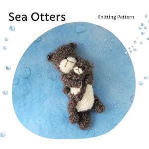 Mummy and Baby Sea Otters, Knitted Toys Knitting Pattern PDF
