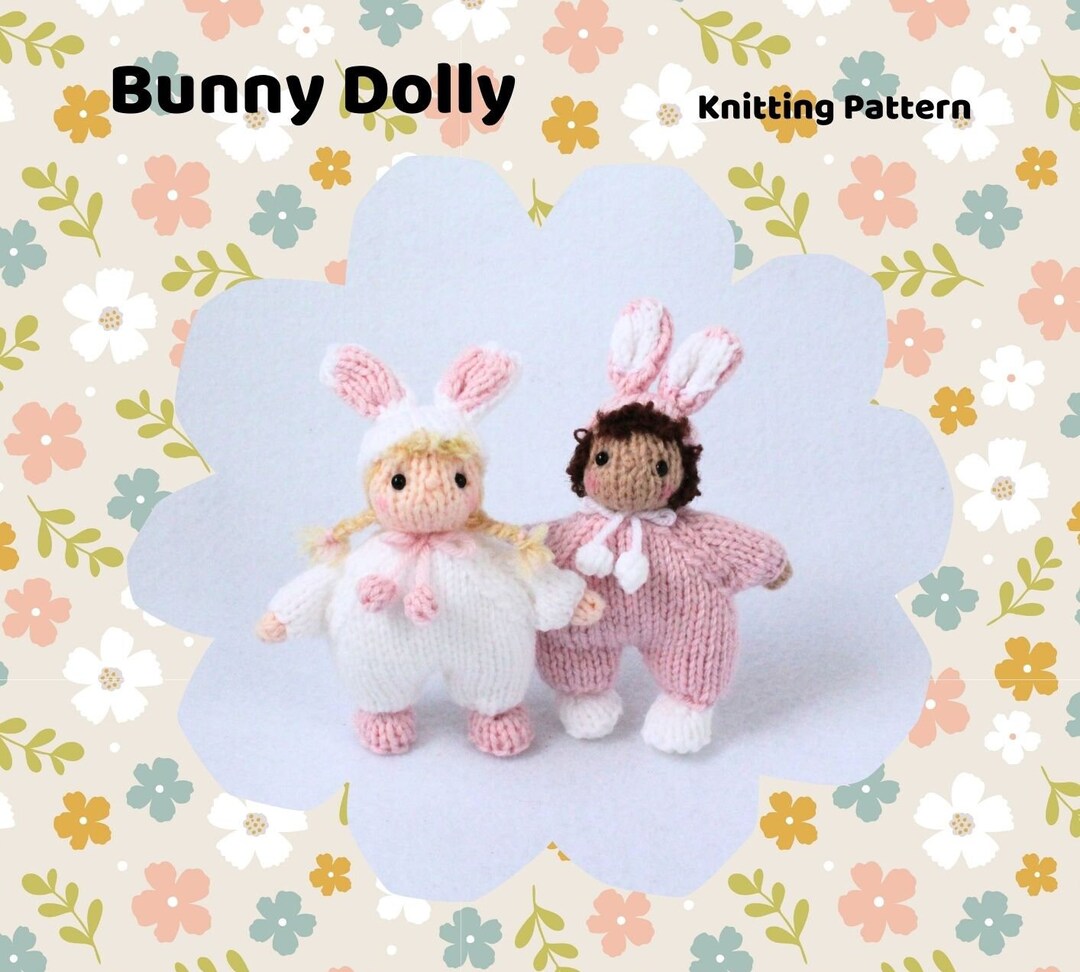 Bunny Dolly, Doll in Bunny Outfits, Knitting Pattern PDF - Etsy