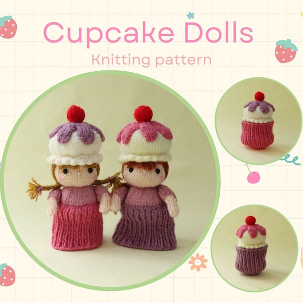 Cupcake Dolls Knitting Pattern PDF