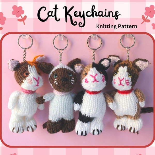 KNITTING PATTERN PDF Cat Keychain; Siamese, Calico, Bobtail, Ragdoll + Bonus Tuxedo Cat