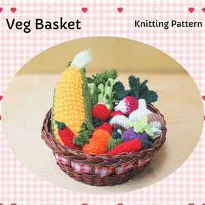 Vegetable Basket Knitted Vegetables Knitting Pattern PDF