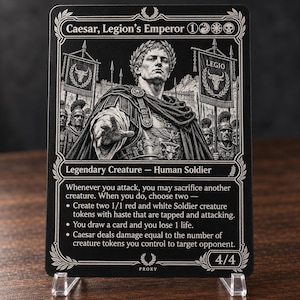 Caesar, Legion's Emperor Metal Engraved MTG Proxy Card for Commander EDH