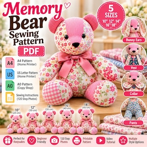 Memory Bear Sewing Pattern PDF, Keepsake Teddy Bear Pattern, Patchwork Bear, Stuffed Animal Sewing Pattern, 10 Sizes, Printable Template