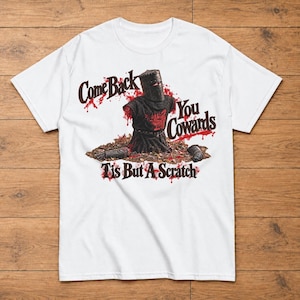 Black Knight T-Shirt | Holy Grail Inspired Medieval Comedy Tee (100% Cotton)