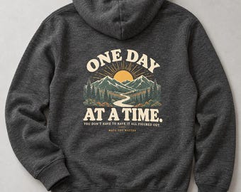 One Day at a Time Hoodie, Charcoal Grey Pullover with Mountain Sunrise Back Print