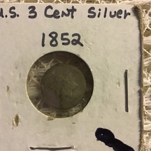 United States Silver 3 Cent Coin 1852