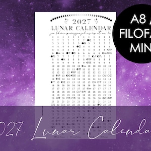 May include: A white 2027 lunar calendar insert for an A8 Filofax Mini planner. The calendar features black text and moon phase icons arranged in a grid. A black circular badge in the top right corner displays the text A8 / FILOFAX MINI.