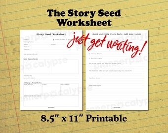 The Story Seed Worksheet - Everything You Need To Stop Procrastinating and Just START WRITING Your Story