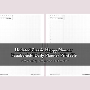 Undated Fauxbonichi Daily Planner Printable Insert for Classic Happy Planner with weather, mood, and energy trackers