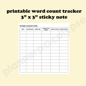 Peut inclure: Un tableau de suivi du nombre de mots imprimable sur un bloc-notes adhésif de 7,62 cm x 7,62 cm. Le tableau comporte des colonnes pour la date, la plage horaire, la durée, les mots de ce sprint, les mots d'aujourd'hui et le total des mots.