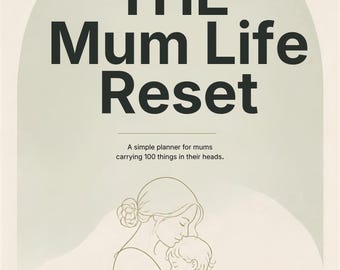 The Mum Life Reset – Fillable Digital Mini Planner