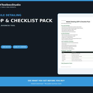 May include: A digital Mobile Detailing SOP & Checklist Pack from ProfitToolboxStudio. The document includes a Pre-Job Checklist, On-Site Workflow, Job Completion Checklist, and Employee/Crew SOP. The layout features blue accents on a dark background.