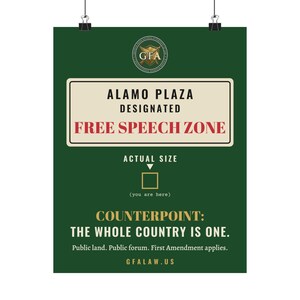 Alamo Free Speech Zone Poster | GFA Law First Amendment Wall Art Print, Law Office Decor