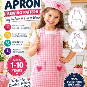 Puede incluir: Un conjunto de delantal y gorro de chef a cuadros rosas y blancos. El delantal cuenta con dos bolsillos delanteros con aplicaciones de corazones rosas. El texto en la imagen incluye KIDS APRON SEWING PATTERN, SIZES 1-10 YEARS y MAKE SOMETHING THEY WILL LOVE.