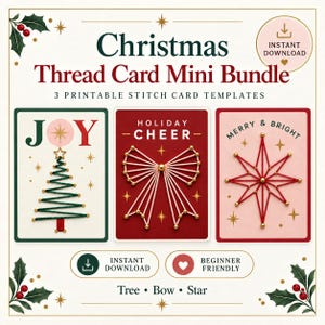 May include: A Christmas Thread Card Mini Bundle featuring three printable stitch card templates. The cards display a green thread Christmas tree with the text JOY, a white thread bow with HOLIDAY CHEER, and a red thread star with MERRY & BRIGHT.