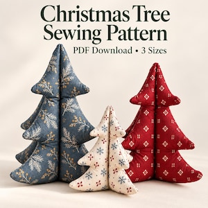 May include: A Christmas Tree Sewing Pattern PDF Download 3 Sizes featuring three fabric trees. One is blue with gold botanical prints, one is cream with blue and red snowflakes, and one is red with a white geometric pattern.