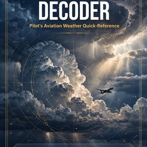 METAR TAF Decoder Cheat Sheet pdf | Aviation Weather Report Guide for Student Pilots | VFR Flight Weather Reference