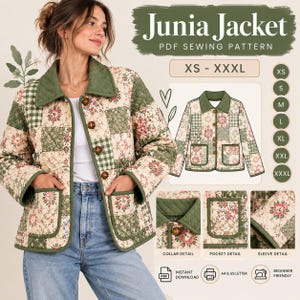 May include: A quilted jacket featuring a patchwork design of cream, green, and pink floral and checkered patterns. The jacket has a solid green collar, brown buttons, and two front pockets. Text includes Junia Jacket PDF Sewing Pattern.