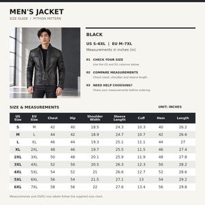 Peut inclure: Une veste noire &agrave; motif python, pr&eacute;sent&eacute;e dans un tableau de guide des tailles avec des mesures en pouces. Le tableau indique les tailles US S-6XL et EU M-7XL, d&eacute;taillant la poitrine, les hanches, les &eacute;paules, les manches et la longueur.