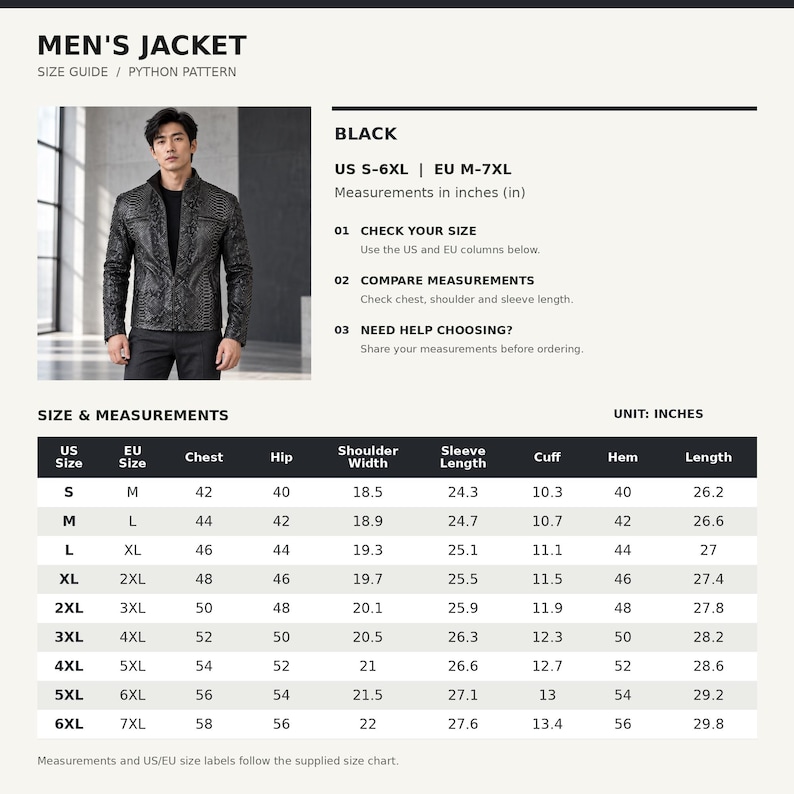 Peut inclure: Une veste noire &agrave; motif python, pr&eacute;sent&eacute;e dans un tableau de guide des tailles avec des mesures en pouces. Le tableau indique les tailles US S-6XL et EU M-7XL, d&eacute;taillant la poitrine, les hanches, les &eacute;paules, les manches et la longueur.