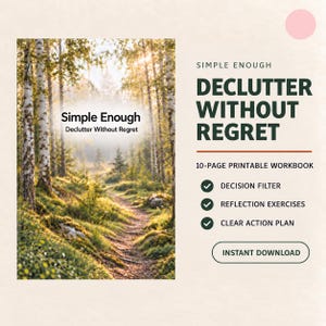 Home Decluttering Workbook: Declutter Without Regret Printable PDF
