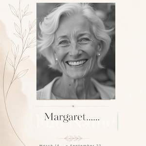 Puede incluir: Una tarjeta conmemorativa con un retrato en blanco y negro de una persona sonriente con el pelo corto. El texto dice IN LOVING MEMORY, Margaret, y las fechas March 14, ... - September 22.... El diseño incluye detalles en acuarela beige y hojas lineales.