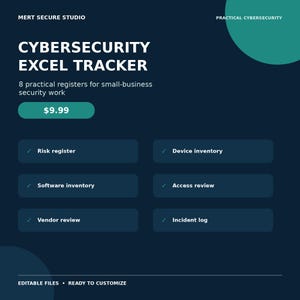Op de afbeelding: Een donkerblauwe digitale afbeelding voor een Cybersecurity Excel Tracker van Mert Secure Studio. Het bevat acht praktische registers, waaronder risk register, device inventory, software inventory, access review, vendor review en incident log.