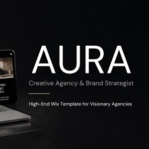 May include: A laptop and a smartphone displaying the AURA website template, featuring the text AURA Creative Agency & Brand Strategist and High-End Wix Template for Visionary Agencies, set against a dark background with white typography.