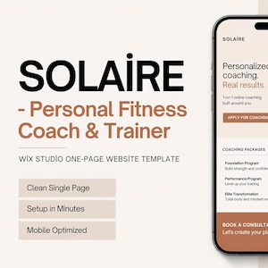 Puede incluir: Una plantilla de sitio web de una página de Wix Studio para Solaire Personal Fitness Coach and Trainer mostrada en la pantalla de un teléfono inteligente. La interfaz presenta texto, una foto de una persona haciendo ejercicio y un tazón de comida, con una paleta de colores neutros.