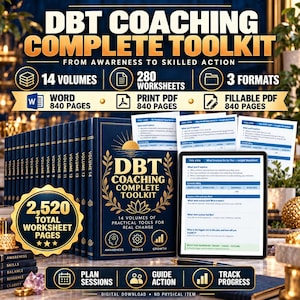May include: A DBT Coaching Complete Toolkit featuring 14 volumes, 280 worksheets, and 840 pages in Word, print PDF, and fillable PDF formats. The set includes a tablet displaying a worksheet and a gold-embossed cover with a sun and lotus design.