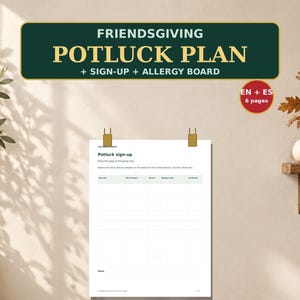Può includere: Un documento stampabile per il piano di una cena condivisa Friendsgiving con foglio di iscrizione e tabella delle allergie. L'intestazione recita FRIENDSGIVING POTLUCK PLAN + SIGN-UP + ALLERGY BOARD. Un badge rosso indica EN + ES 6 pages.